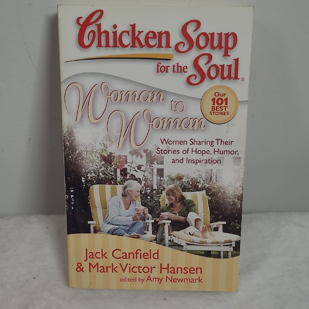 Chicken Soup for the Soul: Woman to Woman Book